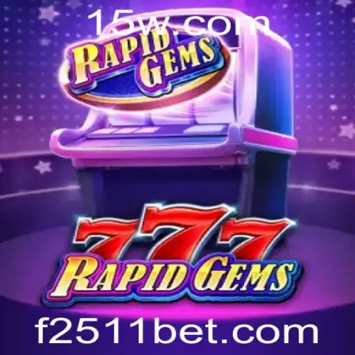 Descubra o Mundo Emocionante de RapidGems777: Um Guia Completo